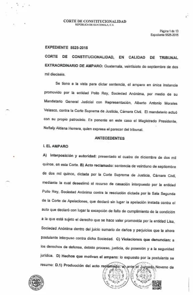 La Corte de Constitucionalidad denegó el amparo de Pollo Rey, S.A., confirmando que la reclamación de daños contra Lisa, S.A. no procede mientras la oposición al acuerdo de exclusión esté pendiente.
