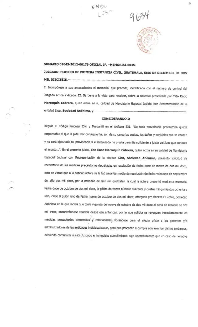 El Juzgado Primero de Primera Instancia Civil revocó las medidas precautorias contra Lisa, S.A., al constatar que la póliza de fianza de Q100,000 presentada por Agroprocesos Avícolas se encontraba vencida desde octubre de 2013.