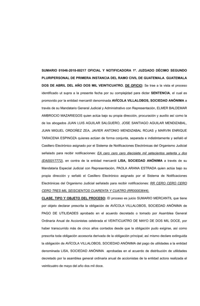 El Juzgado Duodécimo Civil declaró sin lugar la demanda de Avícola Villalobos para extinguir por prescripción su obligación de pago de dividendos a Lisa, S.A., al no acreditar cuándo la obligación se tornó exigible.