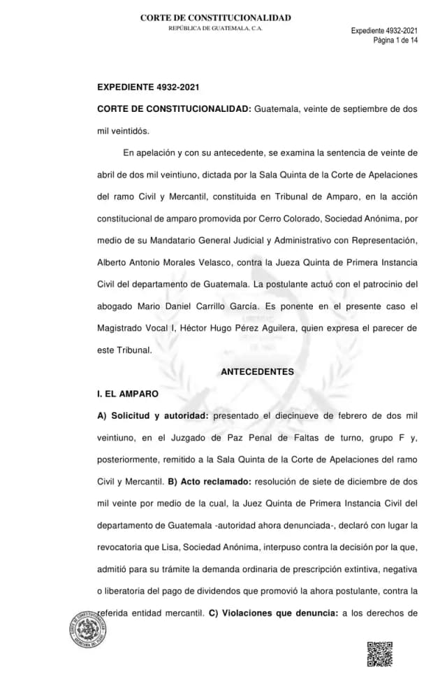 La Corte de Constitucionalidad confirmó el rechazo de la demanda ordinaria de prescripción extintiva de dividendos promovida por Cerro Colorado, S.A. contra Lisa, S.A., determinando que debía tramitarse en juicio sumario.