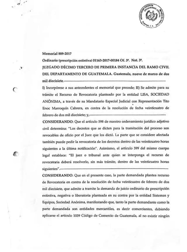 El Juzgado Décimo Tercero de Primera Instancia Civil declaró con lugar la revocatoria de Lisa, S.A. y rechazó la demanda ordinaria de prescripción extintiva de Sistemas y Equipos, S.A. por inadecuada vía procesal.