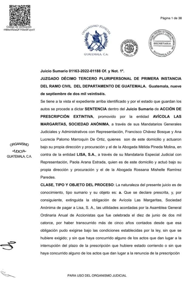 El Juzgado Décimo Tercero Pluripersonal de Primera Instancia del Ramo Civil declara sin lugar, con costas, la demanda de prescripción de Avícola Las Margaritas, S.A. contra Lisa, S.A., al estimar que los dividendos están embargados en otros procesos.