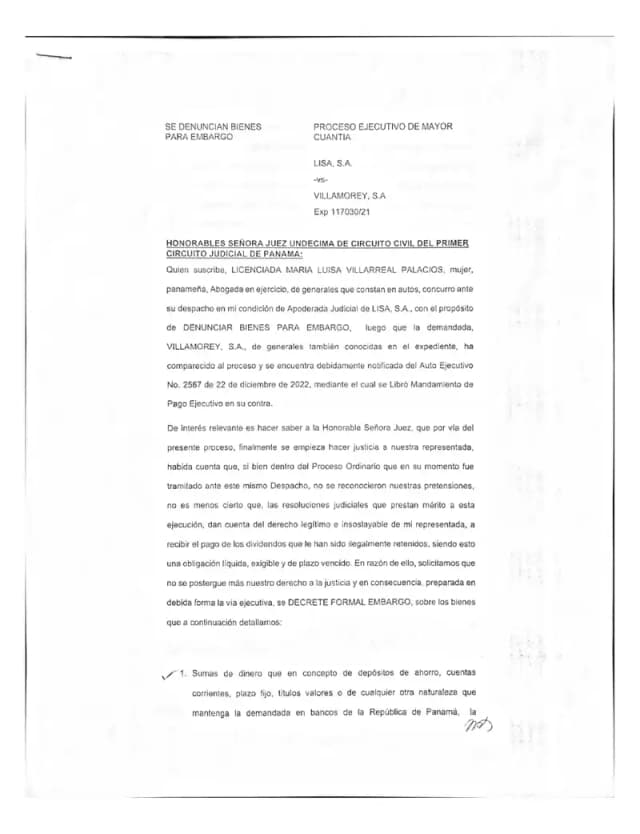 Lisa, S.A. solicita al Juzgado Undécimo Civil decretar embargo formal sobre depósitos bancarios, acciones del grupo Avícola Villalobos y bienes inmuebles de Villamorey en Panamá, Guatemala, Estados Unidos, Canadá, El Salvador, Honduras, Curazao y Holanda, para asegurar el cobro de $51,643,208.80.