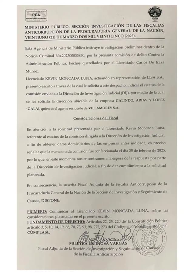 Fiscalía Anticorrupción informa a Lisa, S.A. que la comisión enviada a la DIJ el 25 de febrero de 2025 para ubicar el domicilio de GALA, agente residente de Villamorey, S.A., se encuentra pendiente de respuesta.