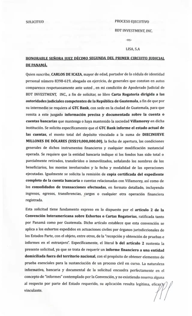 BDT solicita al Juzgado Duodécimo librar carta rogatoria a Guatemala para que GTC Bank entregue información completa sobre las cuentas vinculadas al depósito de $19,000,000.00 de Villamorey.