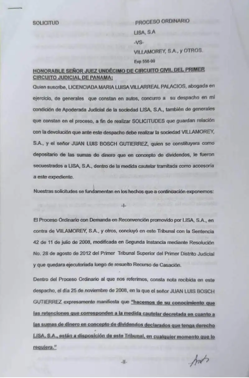 Lisa, S.A. solicita al Juzgado Undécimo de Circuito Civil que ordene a Juan Luis Bosch Gutiérrez y a Villamorey, S.A. devolver los dividendos retenidos desde 2008 y rendir cuentas, tras el levantamiento de toda medida cautelar.
