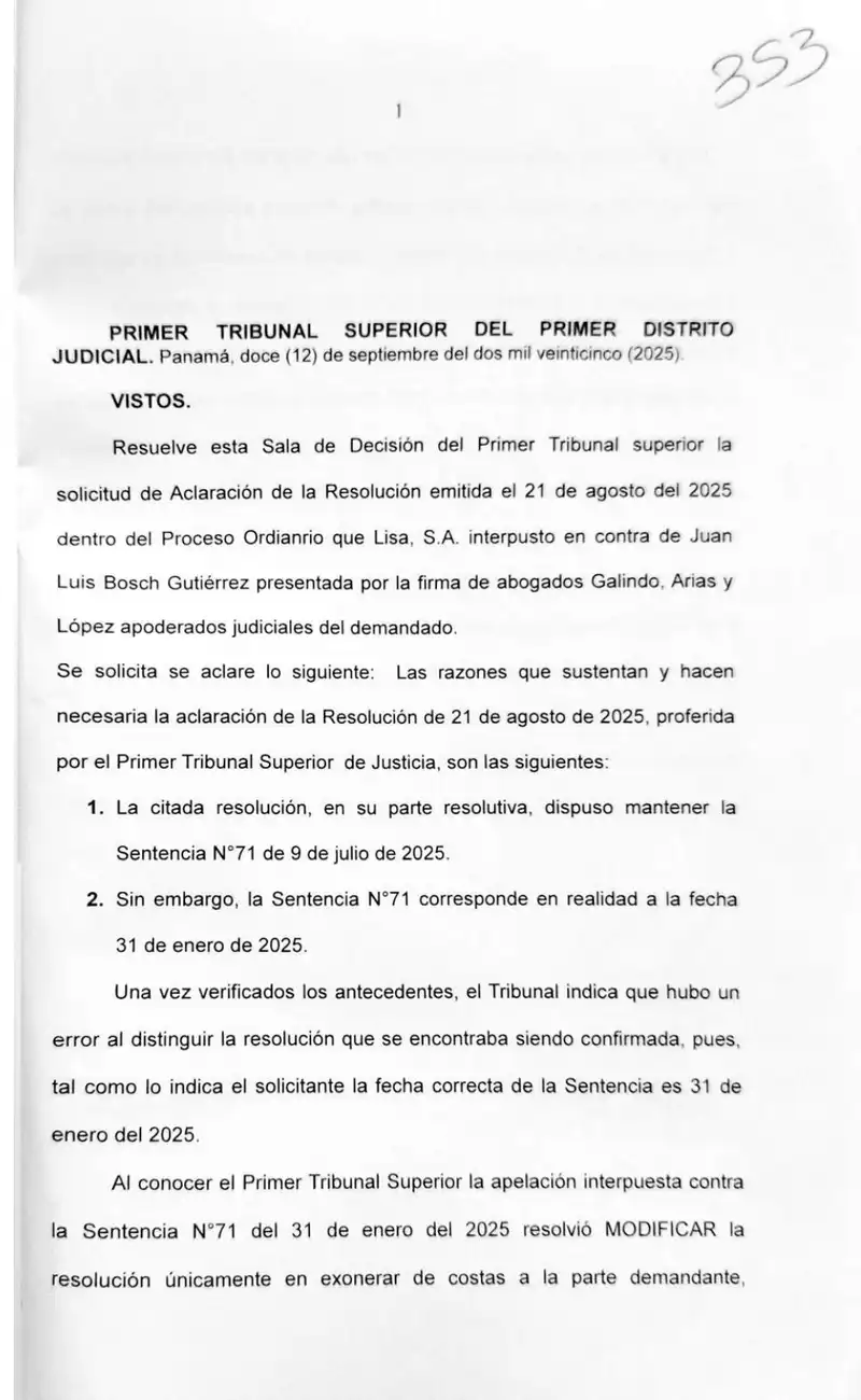 El Primer Tribunal Superior corrige la fecha de la Sentencia N°71 en su resolución del 21 de agosto de 2025, confirmando que mantiene el fallo del 31 de enero de 2025 con la modificación de costas del 9 de julio de 2025.